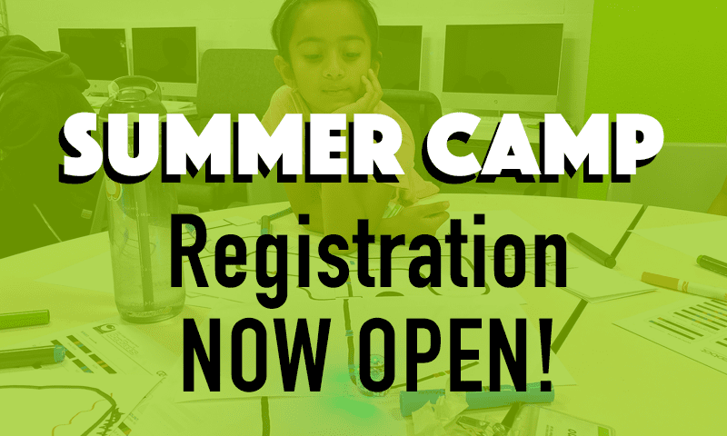 2022 Fab Lab Summer Camp Registration NOW OPEN!
