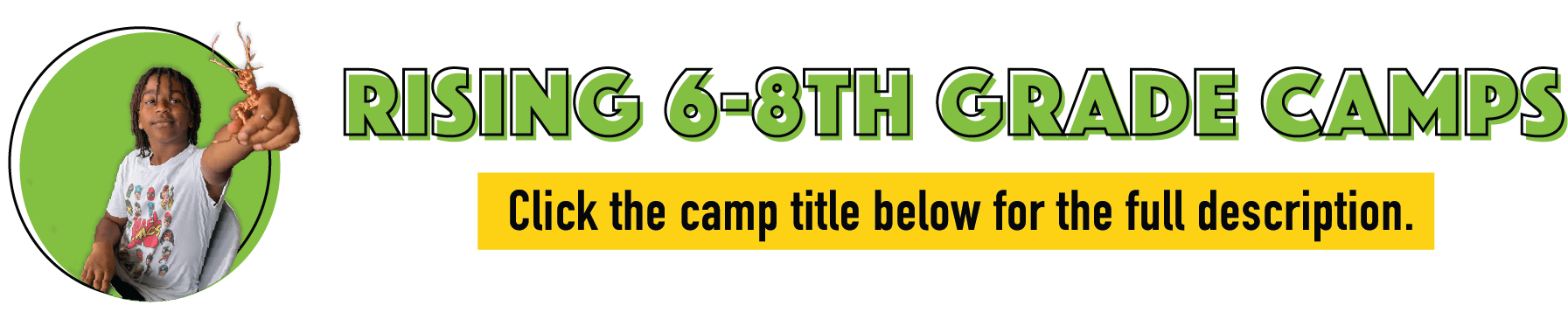 Rising 6-8th grade camps header